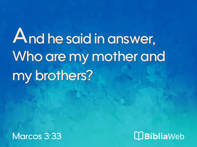 Marcos 3:33 em imagem para compartilhar