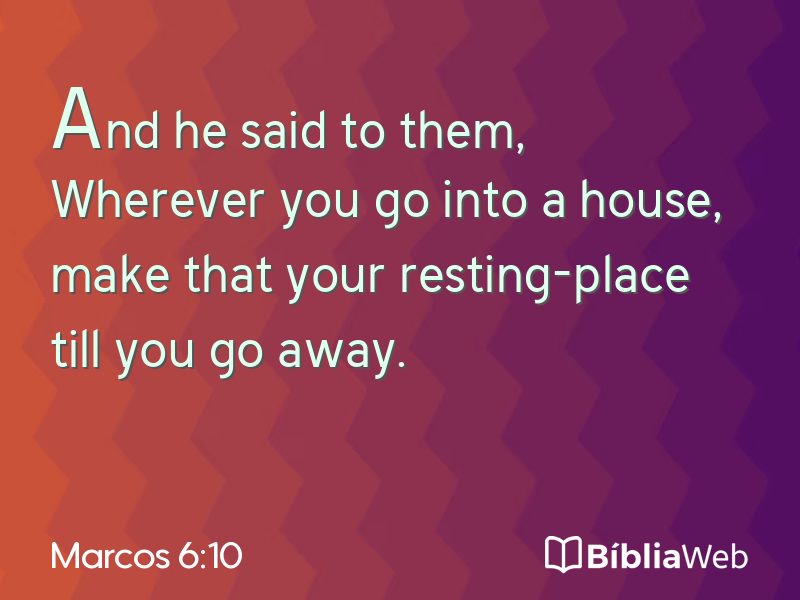 Marcos 6:10 em imagem para compartilhar