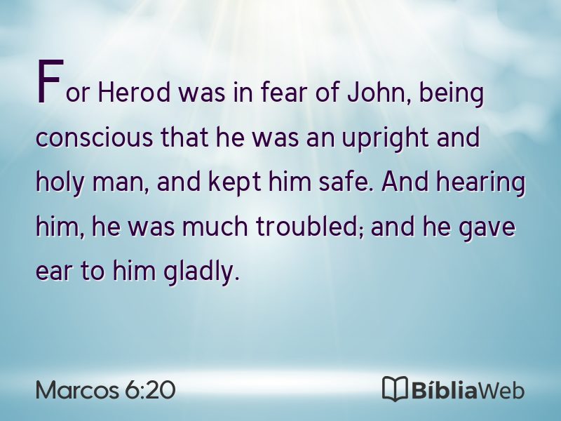 Marcos 6:20 em imagem para compartilhar