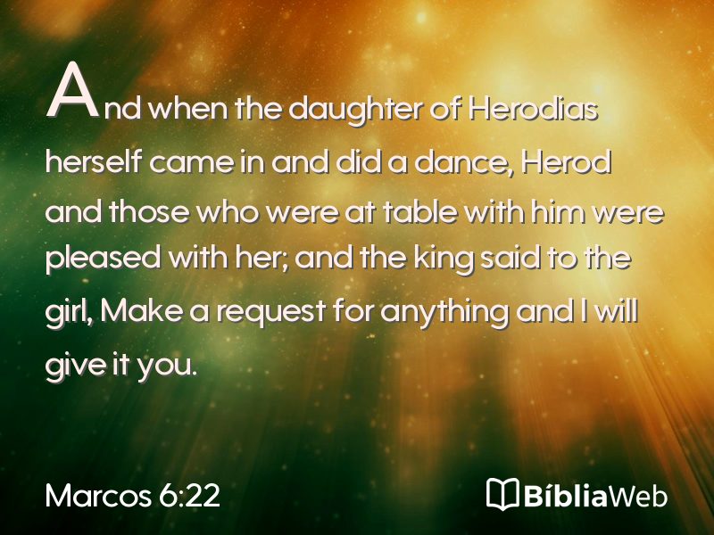 Marcos 6:22 em imagem para compartilhar