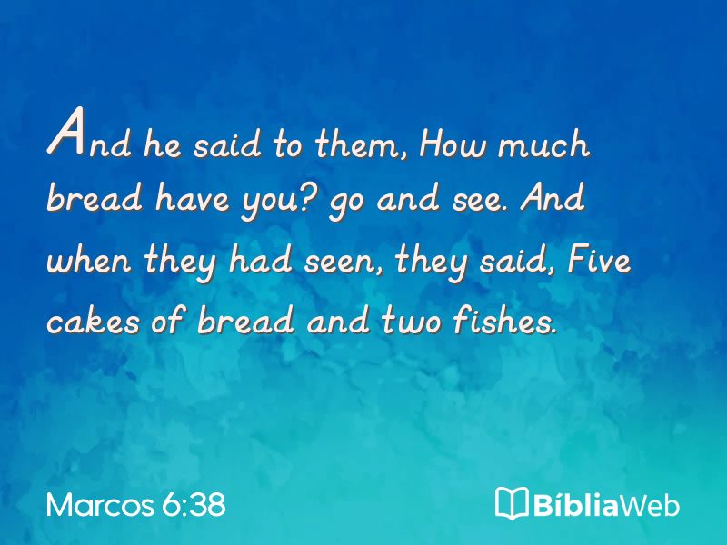 Marcos 6:38 em imagem para compartilhar