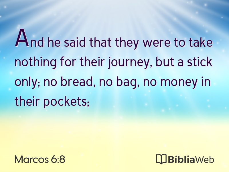 Marcos 6:8 em imagem para compartilhar