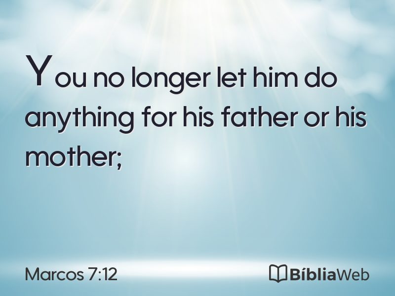 Marcos 7:12 em imagem para compartilhar