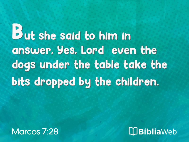 Marcos 7:28 em imagem para compartilhar