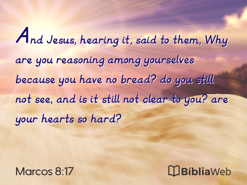 Marcos 8:17 em imagem para compartilhar