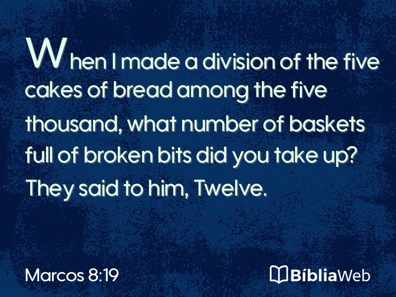 Marcos 8:19 em imagem para compartilhar