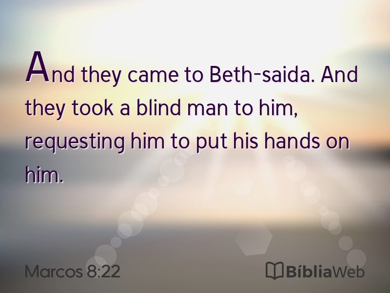 Marcos 8:22 em imagem para compartilhar
