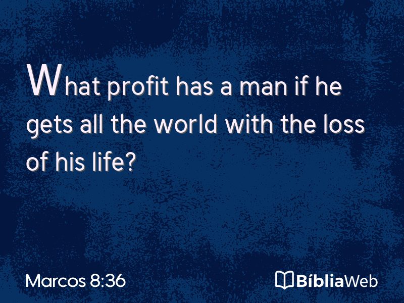 Marcos 8:36 em imagem para compartilhar