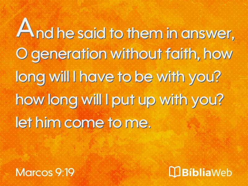 Marcos 9:19 em imagem para compartilhar