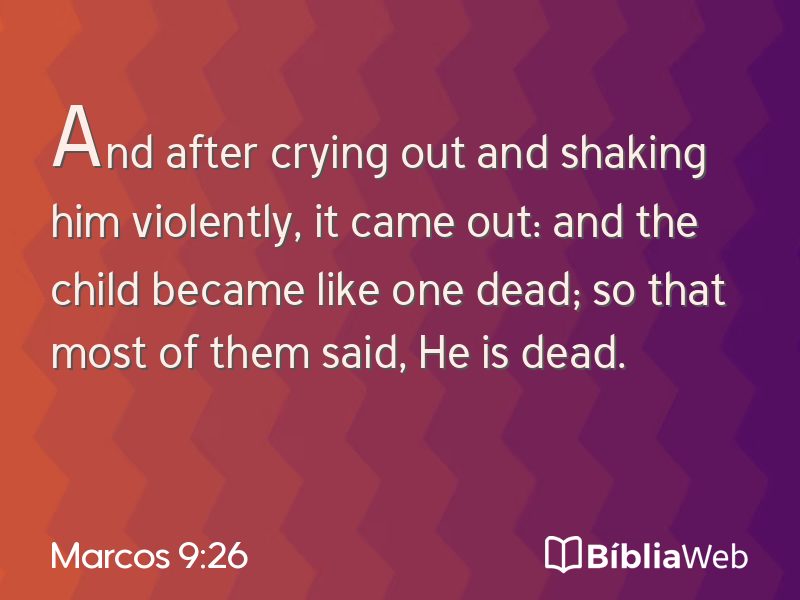 Marcos 9:26 em imagem para compartilhar