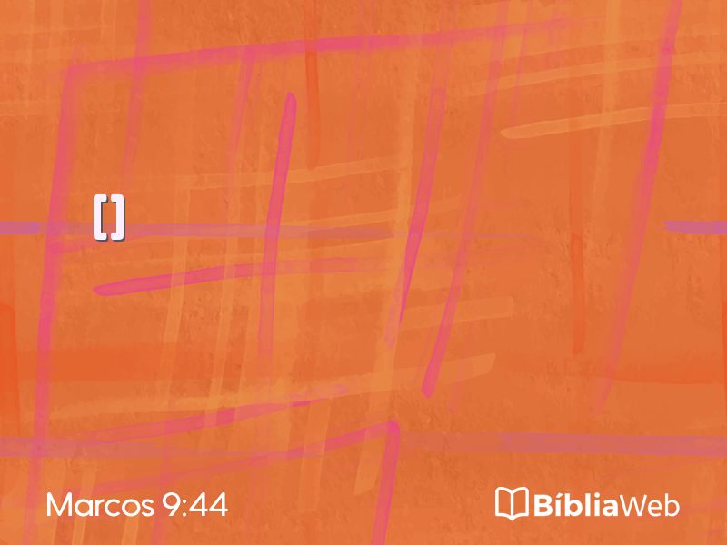 Marcos 9:44 em imagem para compartilhar
