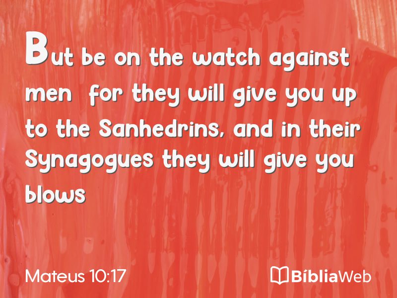 Mateus 10:17 em imagem para compartilhar