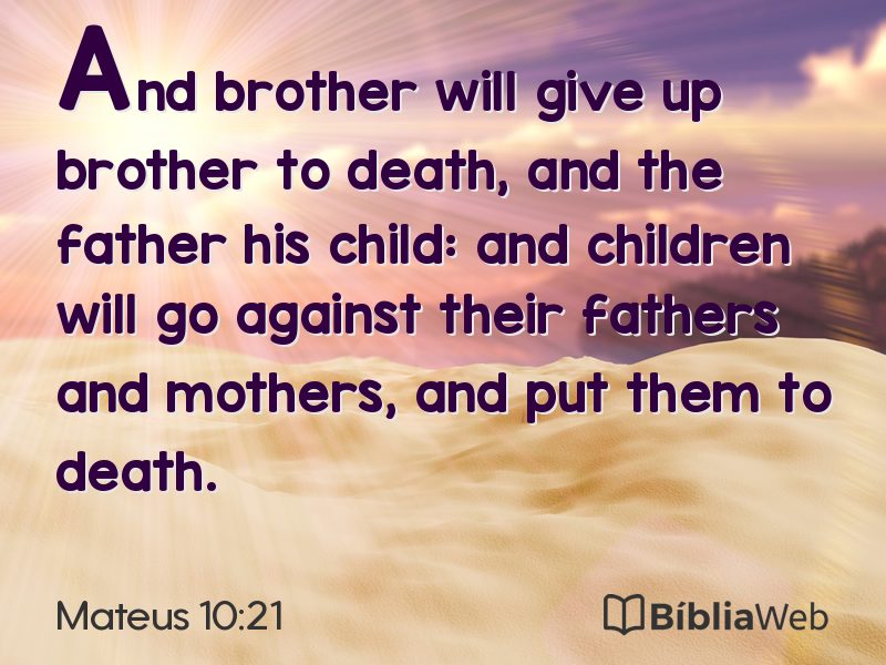 Mateus 10:21 em imagem para compartilhar