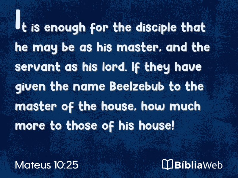 Mateus 10:25 em imagem para compartilhar