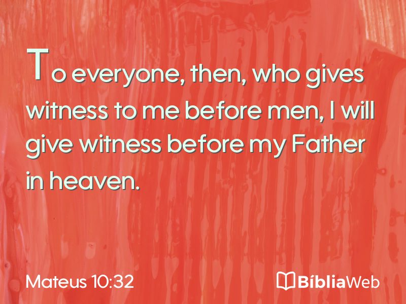 Mateus 10:32 em imagem para compartilhar