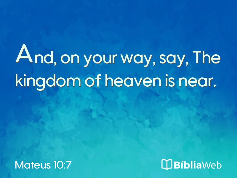 Mateus 10:7 em imagem para compartilhar