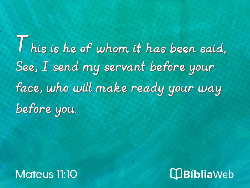 Mateus 11:10 em imagem para compartilhar