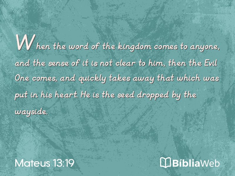 Mateus 13:19 em imagem para compartilhar