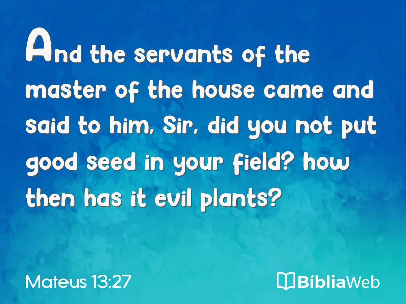 Mateus 13:27 em imagem para compartilhar