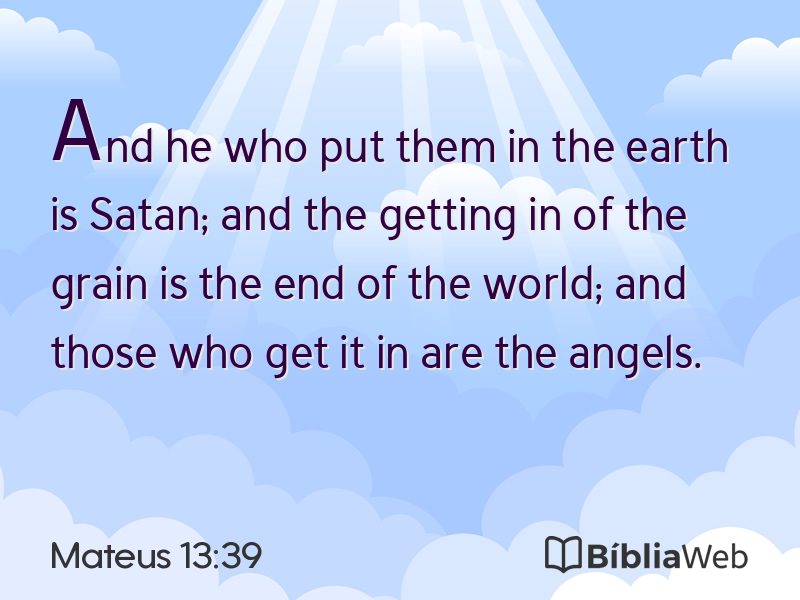 Mateus 13:39 em imagem para compartilhar