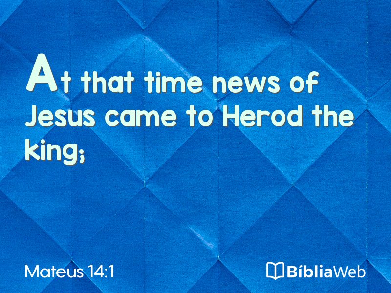 Mateus 14:1 em imagem para compartilhar