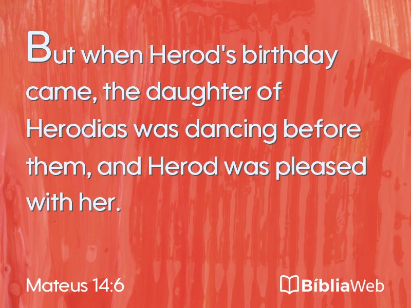 Mateus 14:6 em imagem para compartilhar