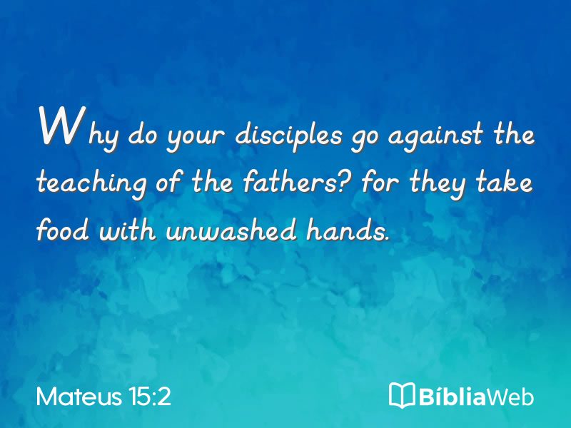 Mateus 15:2 em imagem para compartilhar
