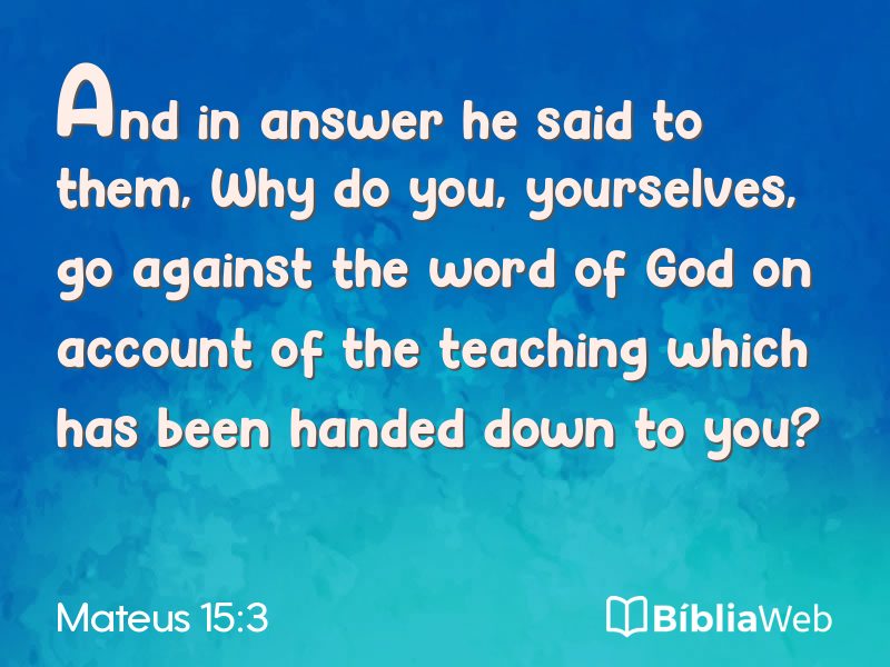 Mateus 15:3 em imagem para compartilhar