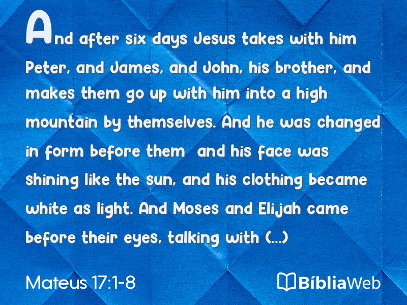 Mateus 17:1-8 em imagem para compartilhar