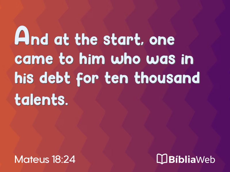 Mateus 18:24 em imagem para compartilhar