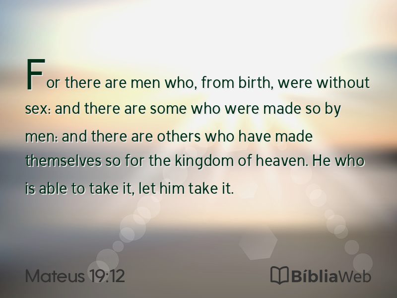 Mateus 19:12 em imagem para compartilhar