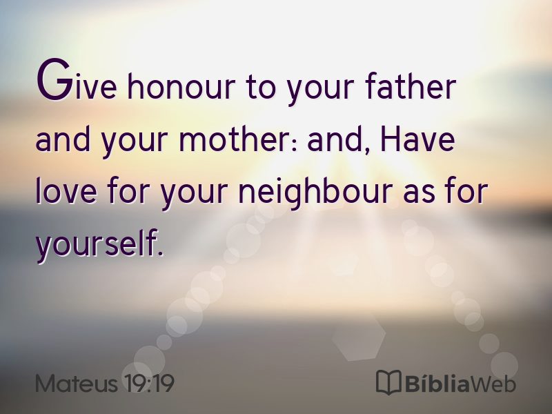 Mateus 19:19 em imagem para compartilhar