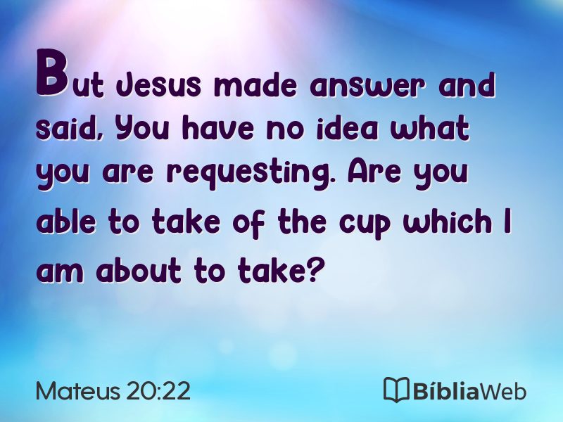 Mateus 20:22 em imagem para compartilhar