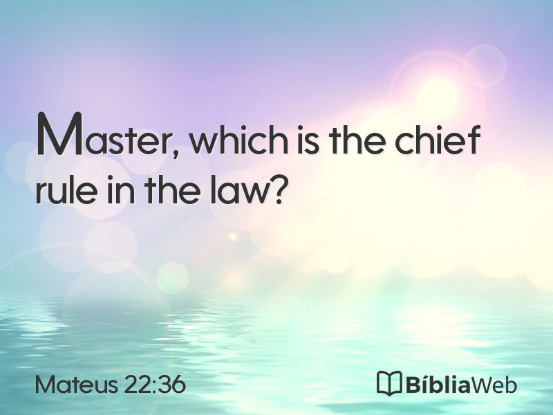 Mateus 22:36 em imagem para compartilhar