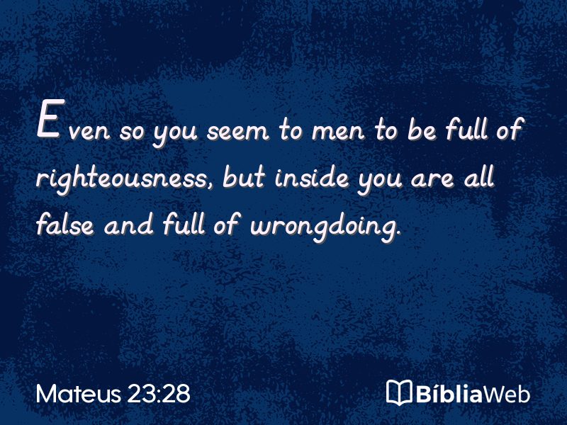 Mateus 23:28 em imagem para compartilhar
