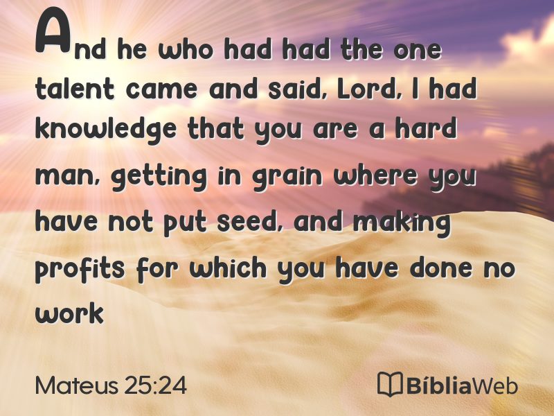 Mateus 25:24 em imagem para compartilhar