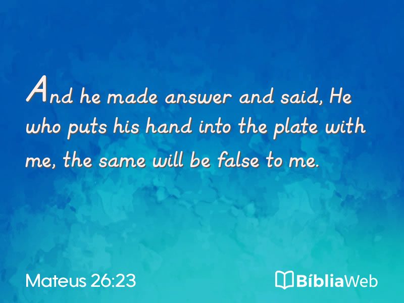 Mateus 26:23 em imagem para compartilhar