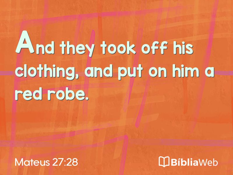 Mateus 27:28 em imagem para compartilhar