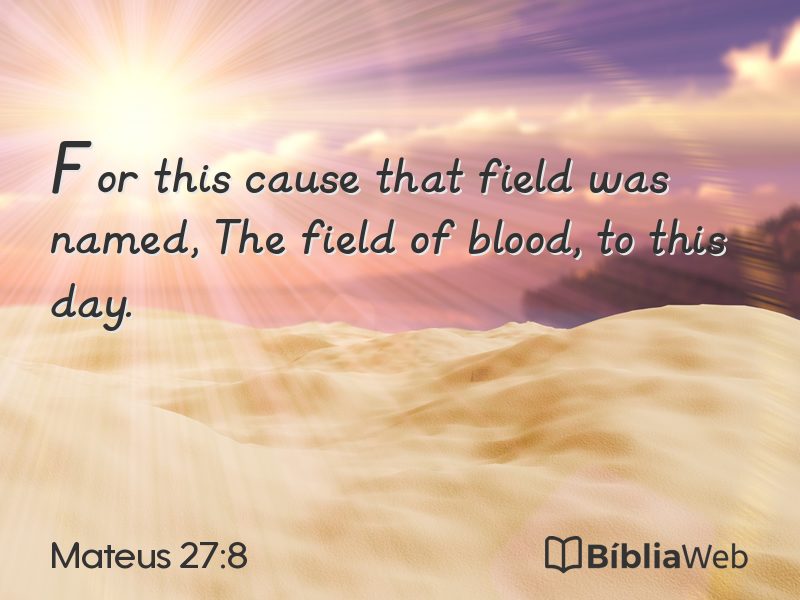 Mateus 27:8 em imagem para compartilhar