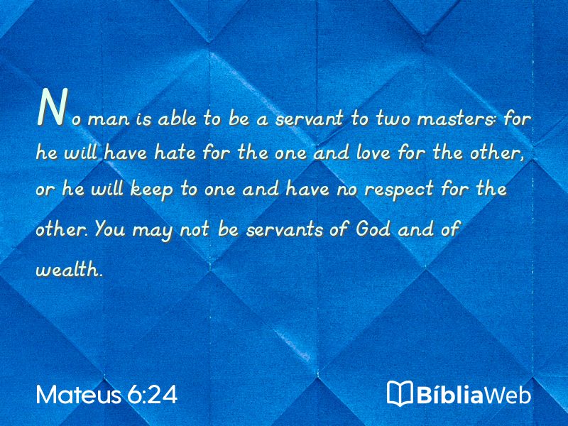 Mateus 6:24 em imagem para compartilhar