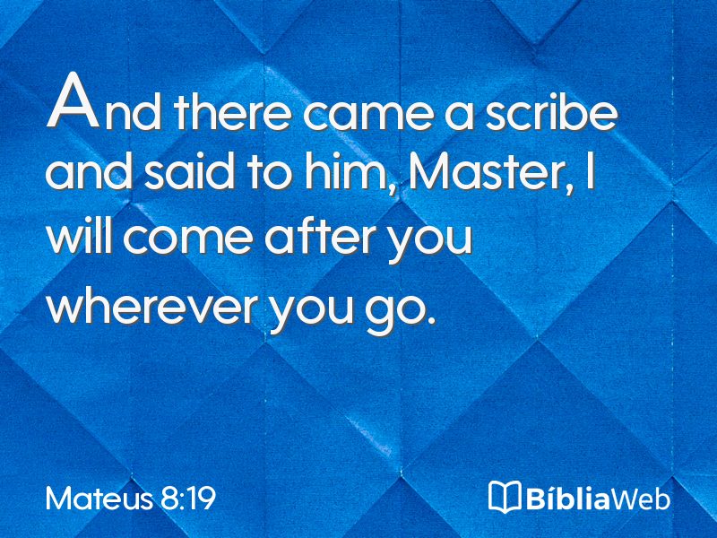 Mateus 8:19 em imagem para compartilhar