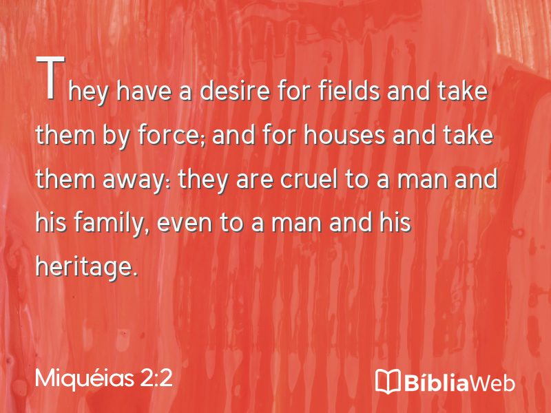 Miquéias 2:2 em imagem para compartilhar