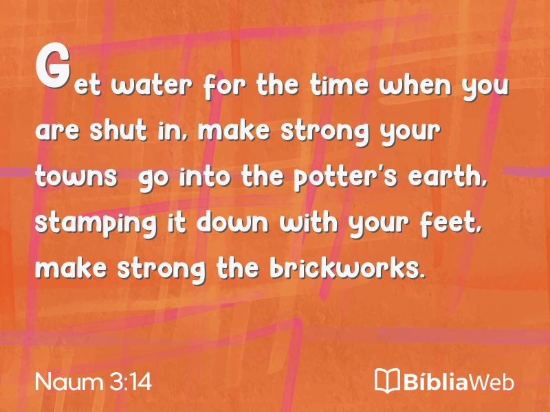 Naum 3:14 em imagem para compartilhar