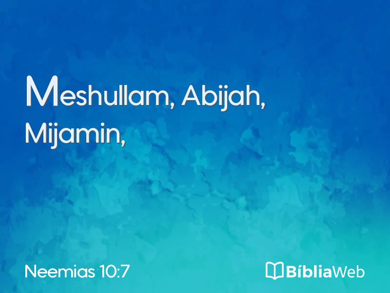 Neemias 10:7 em imagem para compartilhar