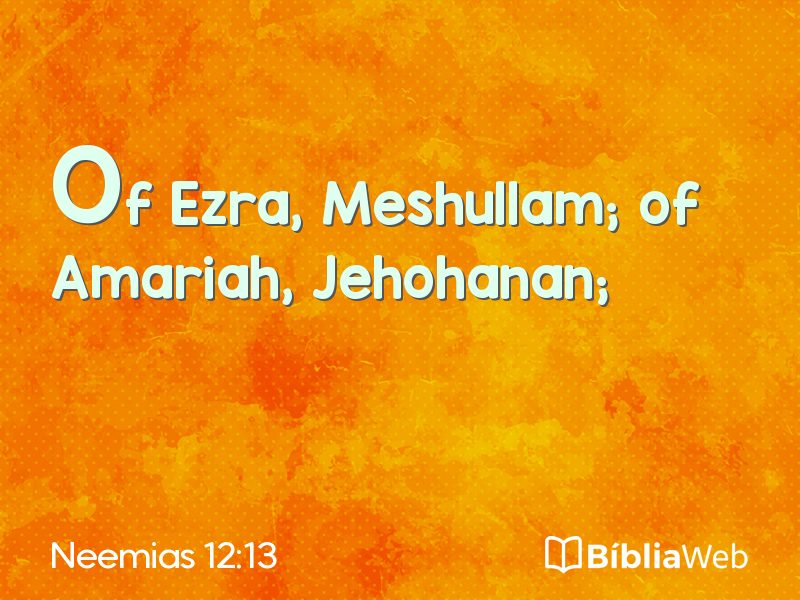 Neemias 12:13 em imagem para compartilhar