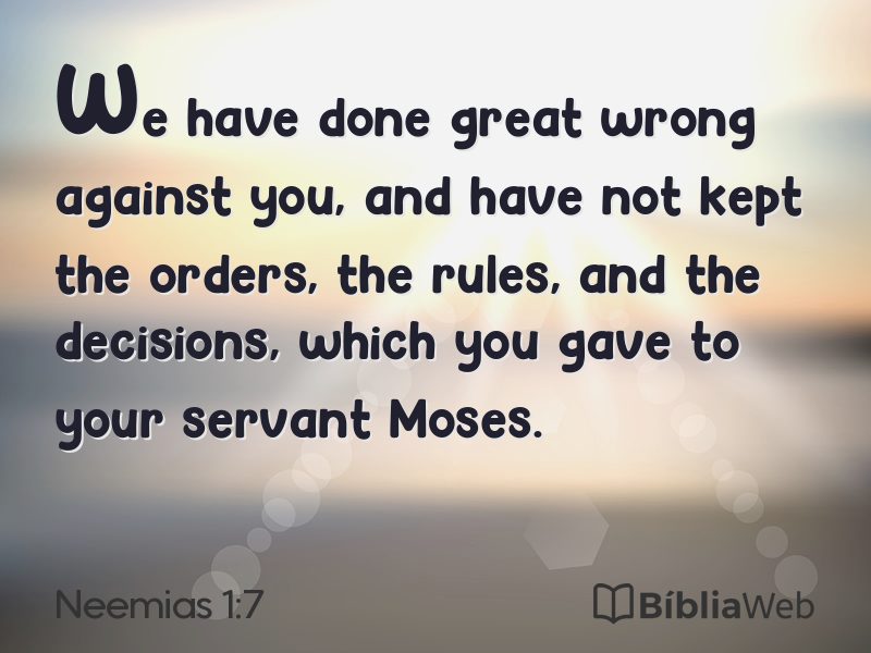 Neemias 1:7 em imagem para compartilhar