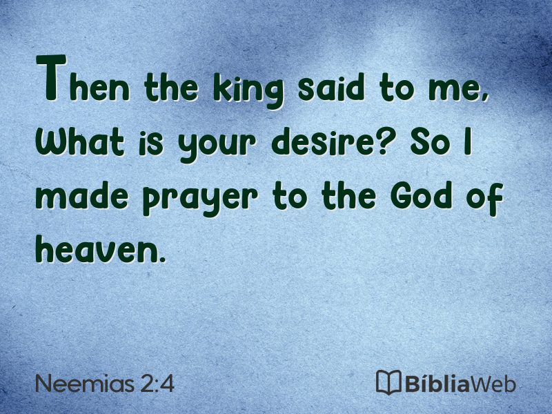 Neemias 2:4 em imagem para compartilhar