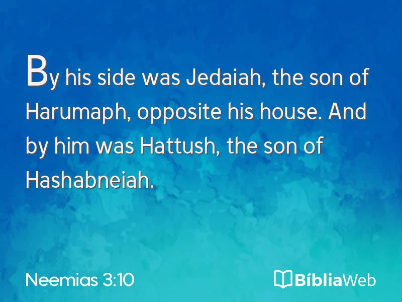 Neemias 3:10 em imagem para compartilhar