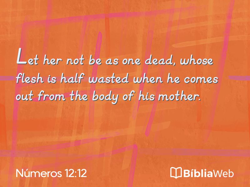 Números 12:12 em imagem para compartilhar