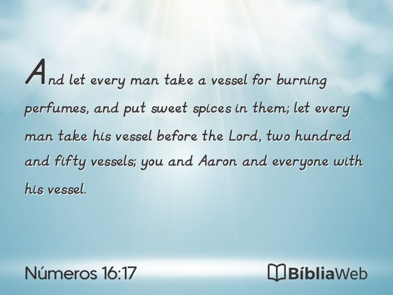 Números 16:17 em imagem para compartilhar